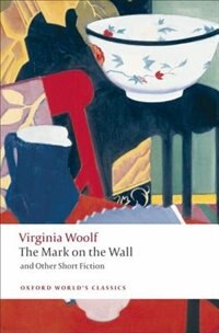 Front cover_The Mark on the Wall and Other Short Fiction