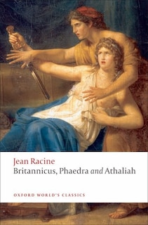 Front cover_Britannicus, Phaedra, Athaliah