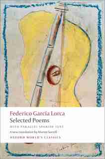 Selected Poems: with parallel Spanish text de Federico Garcia Lorca