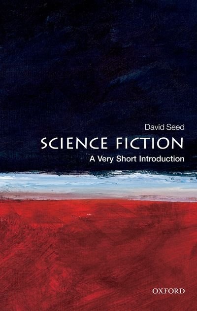 Front cover_Science Fiction: A Very Short Introduction