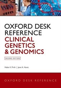 Couverture_Oxford Desk Reference: Clinical Genetics and Genomics