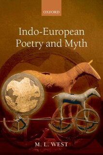Front cover_Indo-European Poetry and Myth