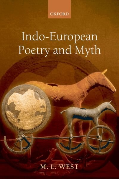 Front cover_Indo-European Poetry and Myth