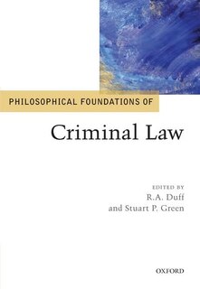Front cover_Philosophical Foundations of Criminal Law