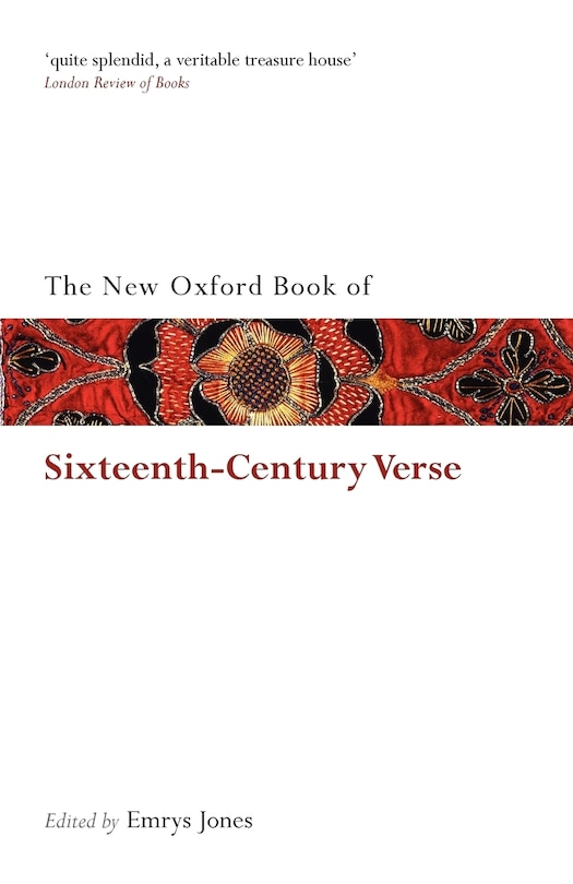 Front cover_The New Oxford Book of Sixteenth-Century Verse