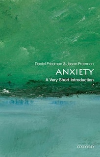 Front cover_Anxiety: A Very Short Introduction