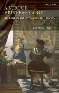 Front cover_A Virtue Epistemology