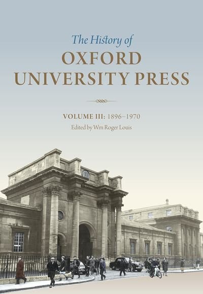Couverture_History of Oxford University Press: Volume III