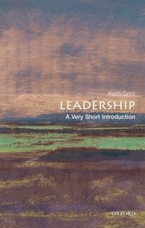 Front cover_Leadership: A Very Short Introduction