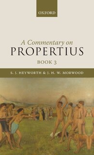 Front cover_A Commentary On Propertius, Book 3