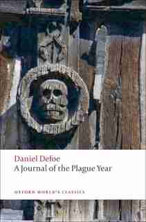 A Journal of the Plague Year: Revised Edition by Daniel Defoe