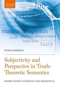 Front cover_Subjectivity and Perspective in Truth-Theoretic Semantics