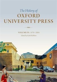 Front cover_History of Oxford University Press: Volume IV