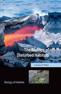 Front cover_The Biology of Disturbed Habitats