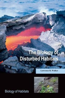 Front cover_The Biology of Disturbed Habitats