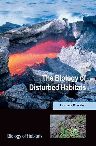 Front cover_The Biology of Disturbed Habitats