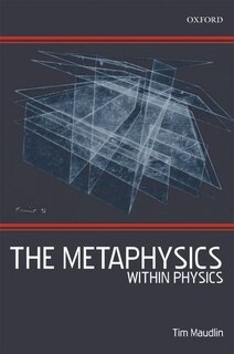 Front cover_The Metaphysics Within Physics