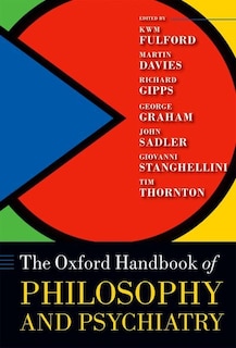 Front cover_The Oxford Handbook of Philosophy and Psychiatry