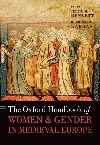 Couverture_The Oxford Handbook of Women and Gender in Medieval Europe