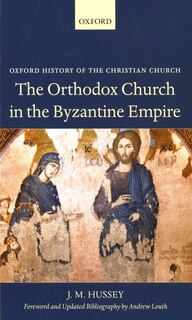 Couverture_The Orthodox Church in the Byzantine Empire