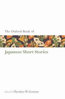 The Oxford Book of Japanese Short Stories