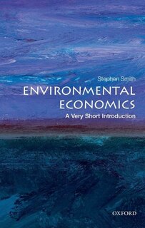 Front cover_Environmental Economics: A Very Short Introduction