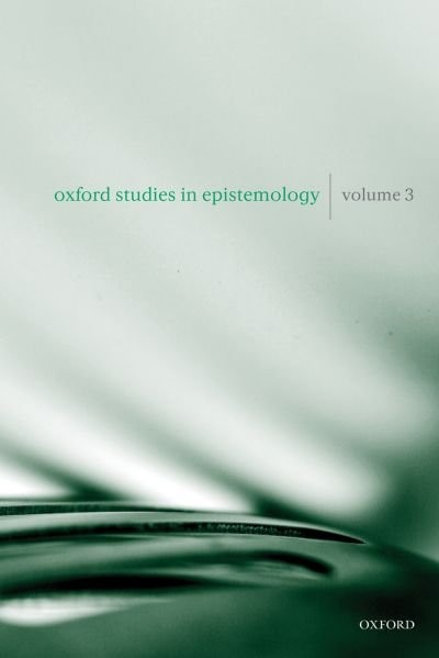 Couverture_Oxford Studies in Epistemology Volume 3