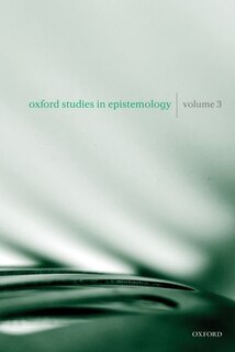 Front cover_Oxford Studies in Epistemology Volume 3