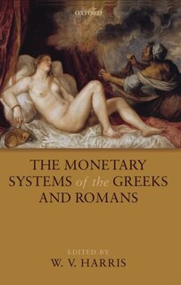 Couverture_The Monetary Systems of the Greeks and Romans