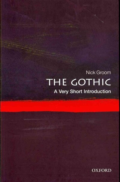 Front cover_The Gothic: A Very Short Introduction