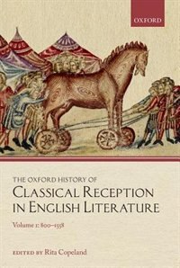 Couverture_The Oxford History of Classical Reception in English Literature