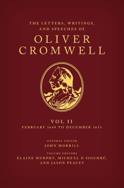 Couverture_The Letters, Writings, and Speeches of Oliver Cromwell