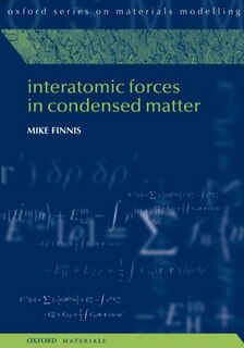 Couverture_Interatomic Forces in Condensed Matter