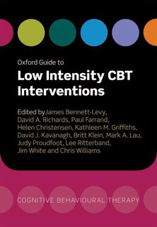 Front cover_Oxford Guide to Low Intensity CBT Interventions
