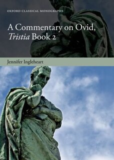 Couverture_A Commentary on Ovid, Tristia, Book 2