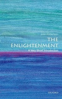 Enlightenment: A Very Short Introduction