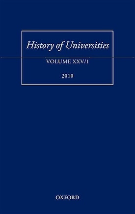 History of Universities: Volume XXV/1