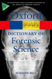 Front cover_A Dictionary of Forensic Science