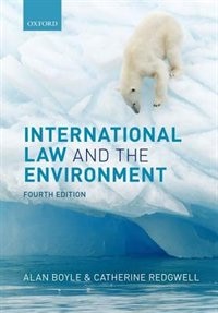 Couverture_Birnie, Boyle, and Redgwell's International Law and the Environment