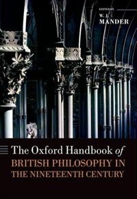 Front cover_The Oxford Handbook of British Philosophy in the Nineteenth Century
