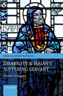 Front cover_Disability and Isaiah's Suffering Servant