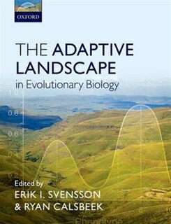 Front cover_The Adaptive Landscape in Evolutionary Biology