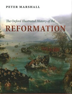 Front cover_The Oxford Illustrated History of the Reformation