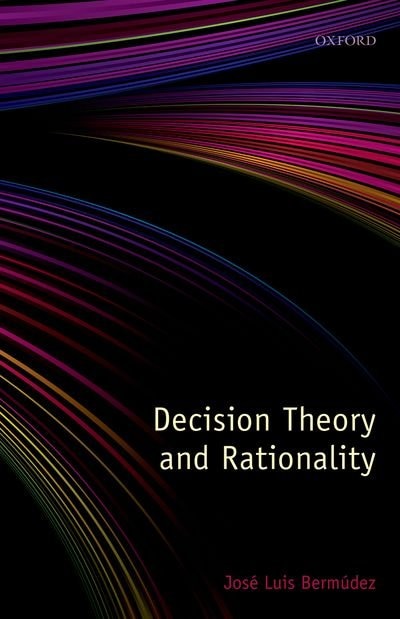 Front cover_Decision Theory And Rationality