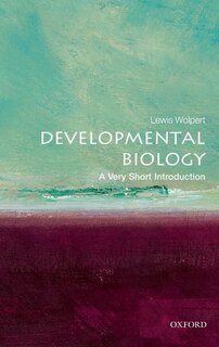 Front cover_Developmental Biology: A Very Short Introduction