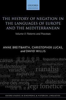Couverture_The History Of Negation In The Languages Of Europe And The Mediterranean