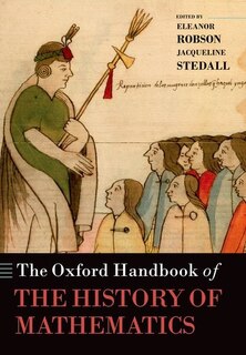 Couverture_The Oxford Handbook of the History of Mathematics