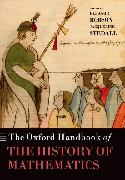 Couverture_The Oxford Handbook of the History of Mathematics