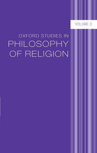 Front cover_Oxford Studies in Philosophy of Religion Volume 3