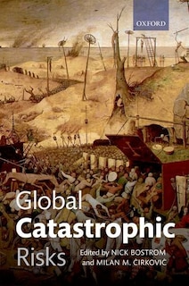 Front cover_Global Catastrophic Risks